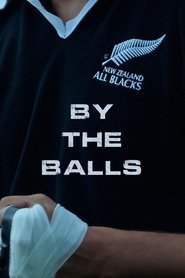 By the Balls By the Balls
