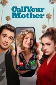 Call Your Mother Call Your Mother
