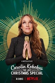 Carolin Kebekus: The Last Christmas Special Carolin Kebekus: The Last Christmas Special