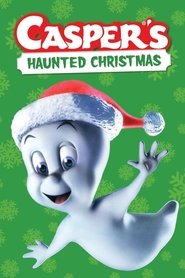 Casper’s Haunted Christmas Casper’s Haunted Christmas