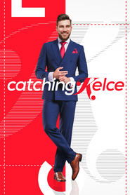 Catching Kelce Season 1 Episode 2