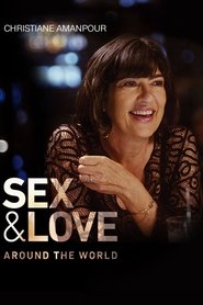 Christiane Amanpour: Sex & Love Around the World Season 1 Episode 1