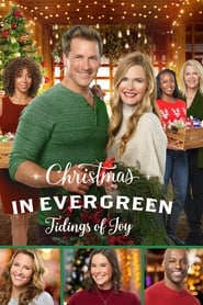 Christmas In Evergreen: Tidings of Joy Christmas In Evergreen: Tidings of Joy