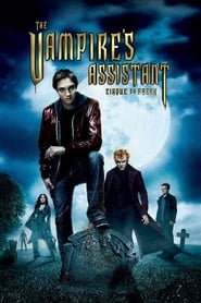 Cirque du Freak: The Vampire’s Assistant Cirque du Freak: The Vampire’s Assistant