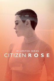 Citizen Rose Season 1 Episode 4