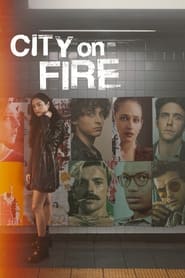 City on Fire City on Fire