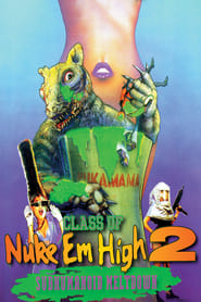 Class of Nuke ’Em High 2: Subhumanoid Meltdown Class of Nuke ’Em High 2: Subhumanoid Meltdown