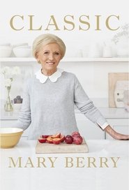Classic Mary Berry Classic Mary Berry