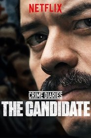 Crime Diaries: The Candidate Season 1 Episode 3