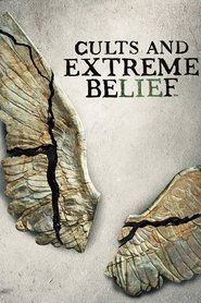 Cults and Extreme Belief Season 1 Episode 9