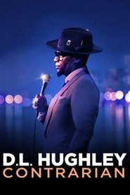D.L. Hughley: Contrarian D.L. Hughley: Contrarian