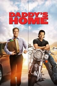 Daddy’s Home Daddy’s Home
