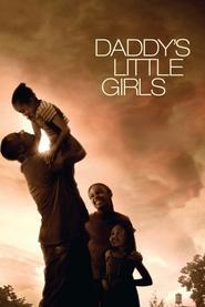 Daddy’s Little Girls Daddy’s Little Girls