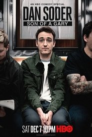 Dan Soder: Son of a Gary Dan Soder: Son of a Gary
