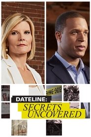 Dateline: Secrets Uncovered Season 1 Episode 1