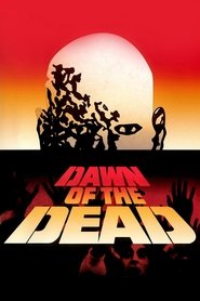 Dawn of the Dead Dawn of the Dead