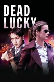 Dead Lucky Dead Lucky