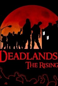 Deadlands: The Rising Deadlands: The Rising