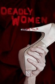 Deadly Women Season 4 Episode 14