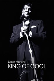 Dean Martin: King of Cool Dean Martin: King of Cool