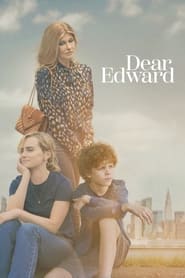 Dear Edward Dear Edward