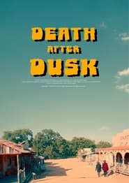Death After Dusk Death After Dusk