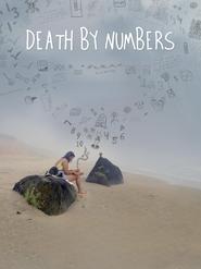 Death by Numbers Death by Numbers