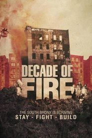 Decade of Fire Decade of Fire