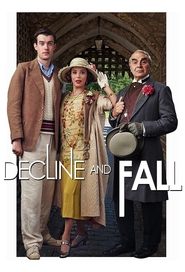 Decline and Fall Decline and Fall