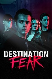 Destination Fear Destination Fear