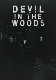 Devil in the Woods Devil in the Woods