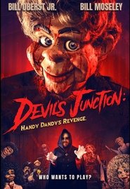 Devil’s Junction: Handy Dandy’s Revenge Devil’s Junction: Handy Dandy’s Revenge