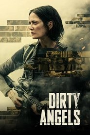 Dirty Angels Dirty Angels