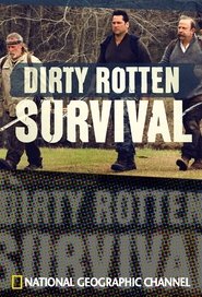 Dirty Rotten Survival Dirty Rotten Survival