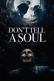 Don’t Tell a Soul Don’t Tell a Soul
