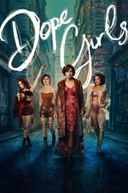 Dope Girls Season 1 Episode 2