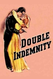 Double Indemnity Double Indemnity