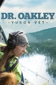 Dr. Oakley, Yukon Vet Season 3 Episode 1