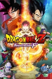 Dragon Ball Z: Resurrection ‘F’ Dragon Ball Z: Resurrection ‘F’