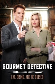 Eat, Drink & Be Buried: A Gourmet Detective Mystery Eat, Drink & Be Buried: A Gourmet Detective Mystery