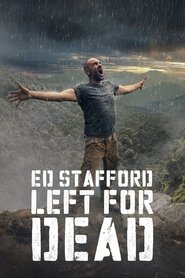Ed Stafford: Left For Dead Season 1 Episode 3