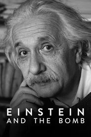 Einstein and the Bomb Einstein and the Bomb