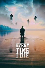 Every Time I Die Every Time I Die