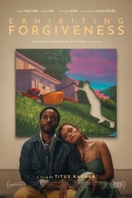 Exhibiting Forgiveness Exhibiting Forgiveness