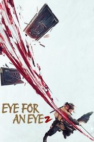 Eye for an Eye 2 Eye for an Eye 2