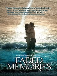 Faded Memories Faded Memories