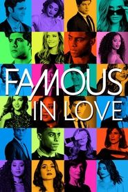 Famous in Love Season 2 Episode 8