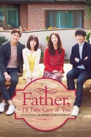 Father, I’ll Take Care of You Season 1 Episode 15