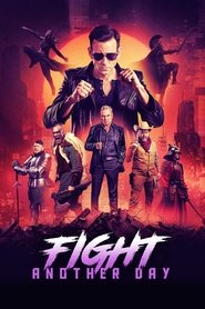 Fight Another Day Fight Another Day