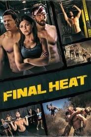 Final Heat Final Heat